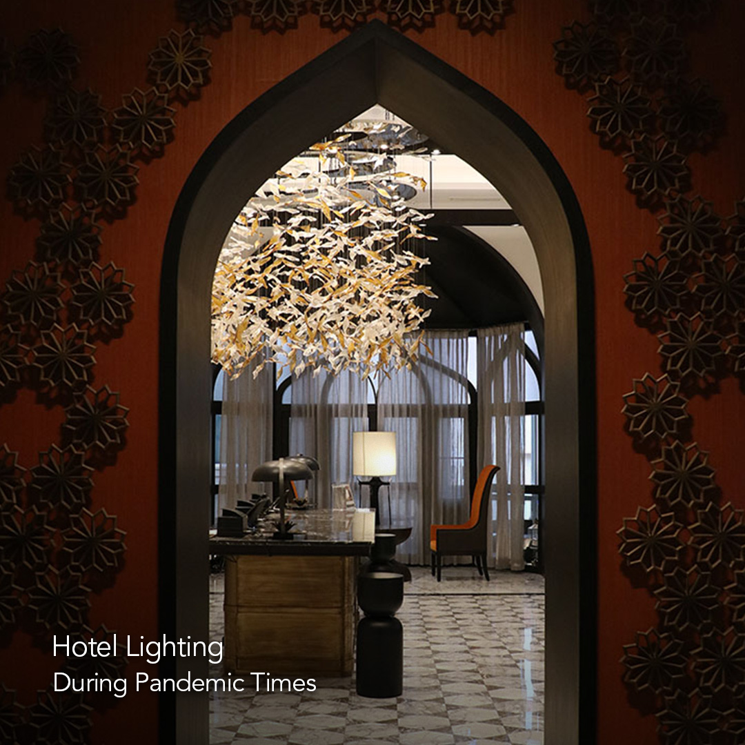 Hotel-Lighting-During-Pandemic-Times Hotel Lighting During Pandemic Times